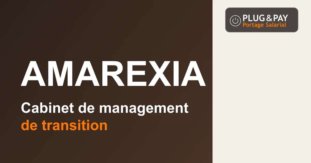 Amarexia, cabinet de management de transition, sur un fond brun et écru avec la signature plug&pay.