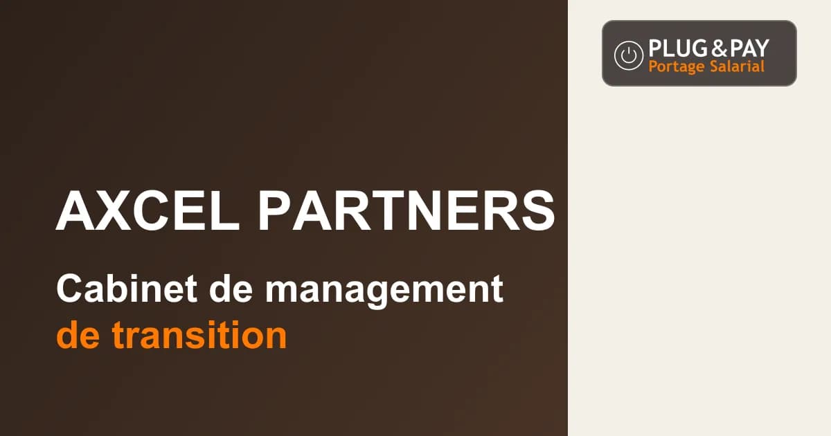 Axcel Partners, cabinet de management de transition, sur un fond brun et écru avec la signature plug&pay.