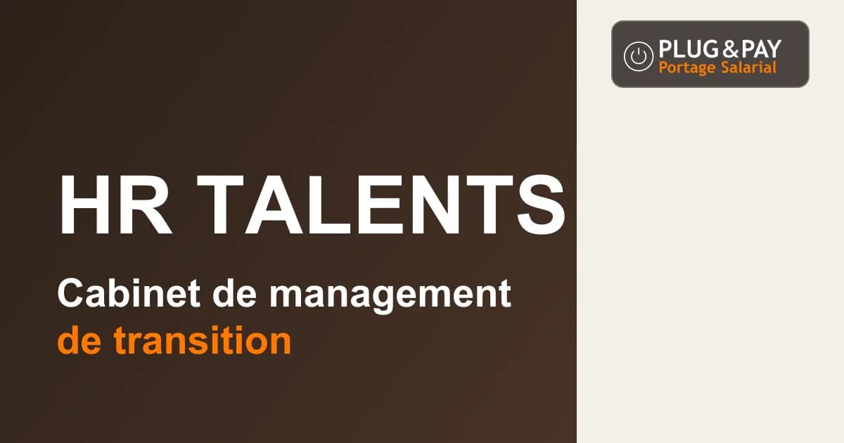 HR Talents, cabinet de management de transition, sur un fond brun et écru avec la signature plug&pay.