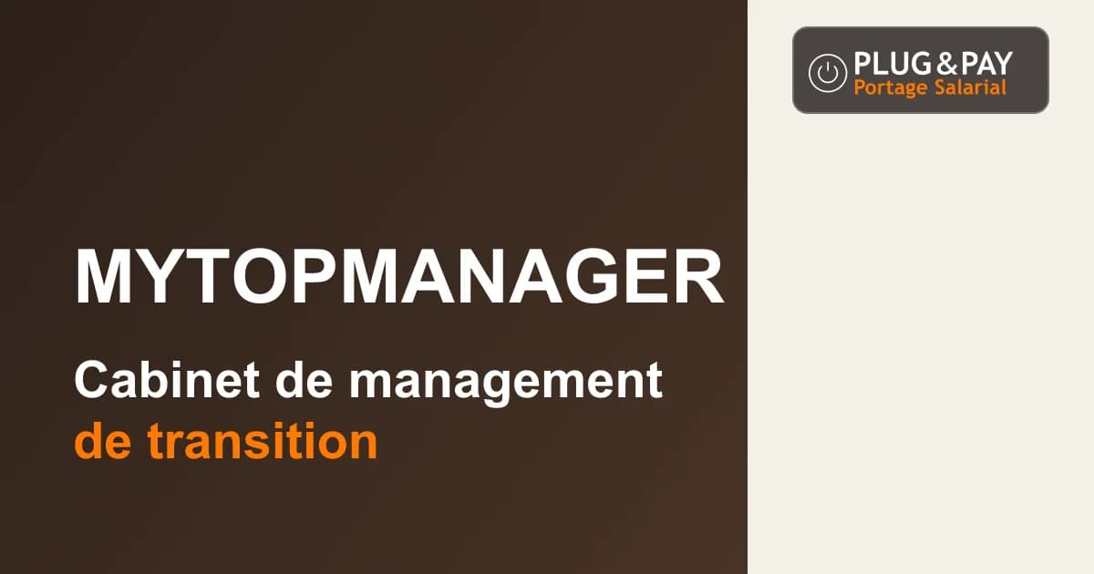 MyTopManager, cabinet de management de transition, sur un fond brun et écru avec la signature plug&pay.
