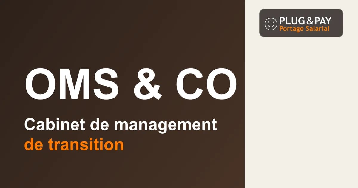 OMS & Co, cabinet de management de transition, sur un fond brun et écru avec la signature plug&pay.