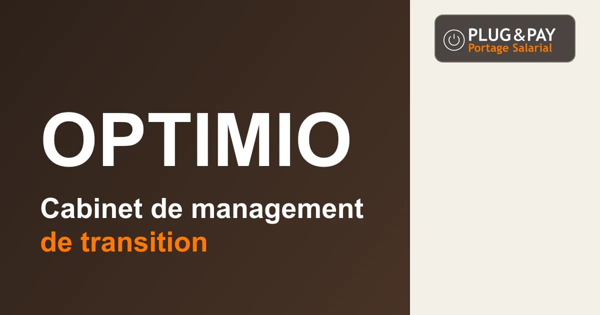Optimio, cabinet de management de transition, sur un fond brun et écru avec la signature plug&pay.